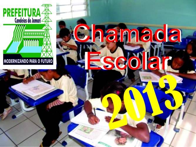 Candeias do Jamari: Prefeitura realiza Chamada Escolar 2013