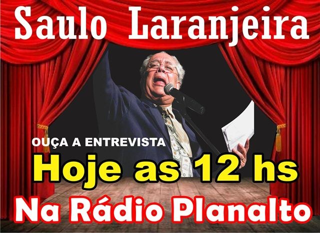 Por telefone, humorista Saulo Laranjeira dará entrevista hoje a rádio local