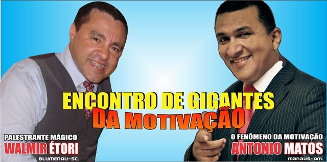 Gigantes da motivação já estão em Rondônia; palestra show será na quarta-feira