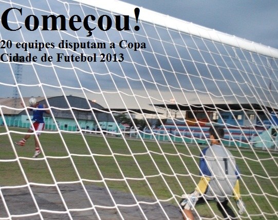 Claro TV/Ajax e Ótica Sol vencem na abertura da Copa Cidade de Futebol 2013