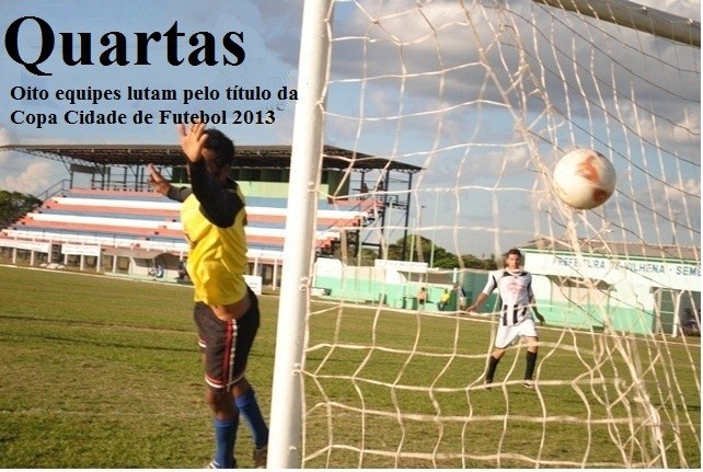 Copa Cidade: jogos do sábado definiram confrontos das Quarta de Final