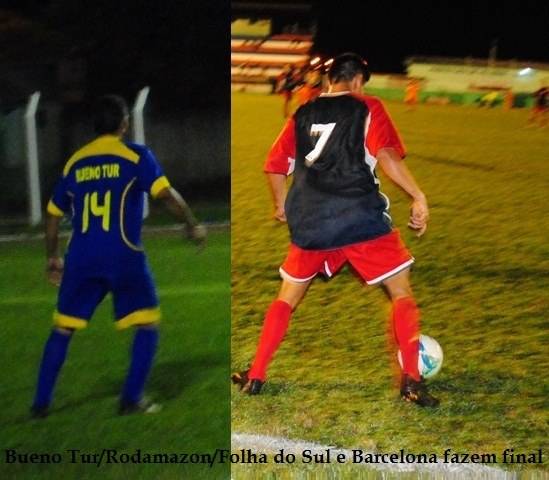 Bueno Tur/Rodamazon/Folha do Sul e Barcelona fazem a final da Copa Cidade 2013
