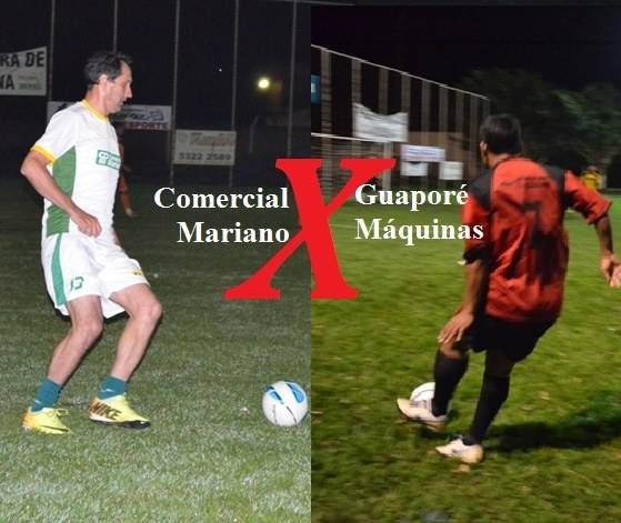 Comercial Mariano e Guaporé Máquinas fazem hoje à noite a final da Taça Aciv