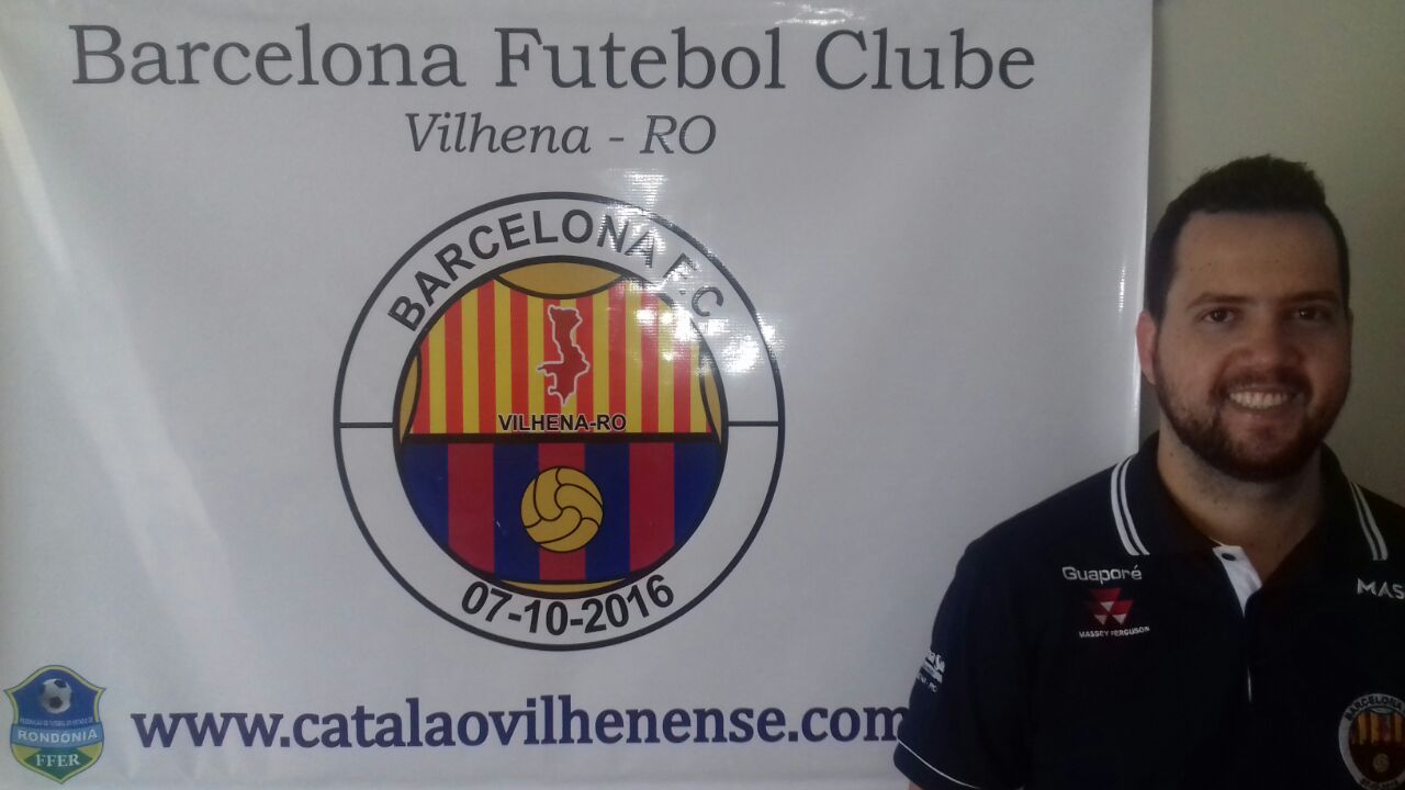   Diretoria do Barcelona de Vilhena define preparador físico para a temporada 2017