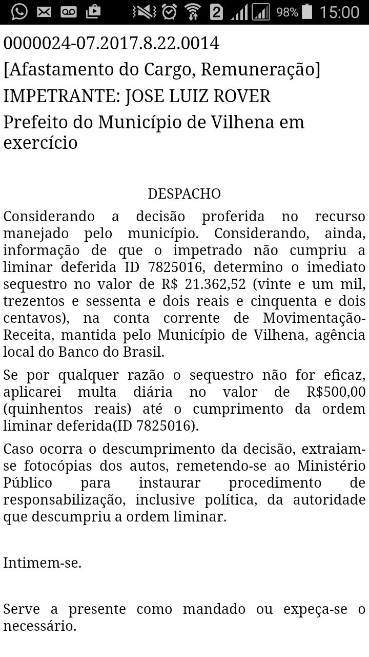Vilhena: juiz manda “seqüestrar” dinheiro do município para pagar salários de ex-prefeito