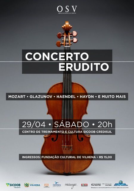 Concerto Erudito neste sábado abre Temporada 2017 da Orquestra Sinfônica de Vilhena
