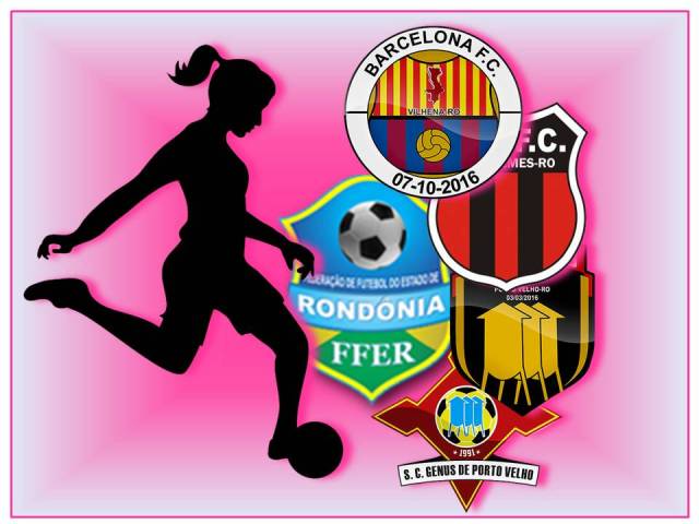 Rondoniense de Futebol Feminino terá quatro equipes; competição acontece em agosto