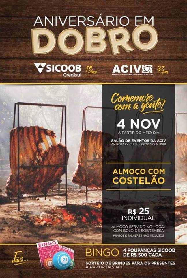 Com churrasco e bingo, ACIV e Sicoob-Credisul comemoram aniversário conjunto em Vilhena