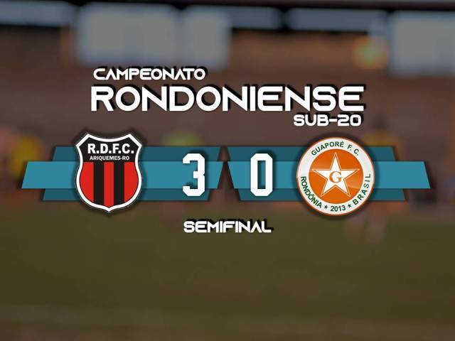 Real vence o Guaporé e decide o título do Estadual Sub-20 contra o Vilhenense