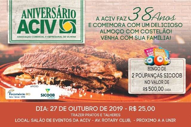 Em comemoração aos seus 38 anos de fundação, ACIV realizará tradicional costelão em outubro