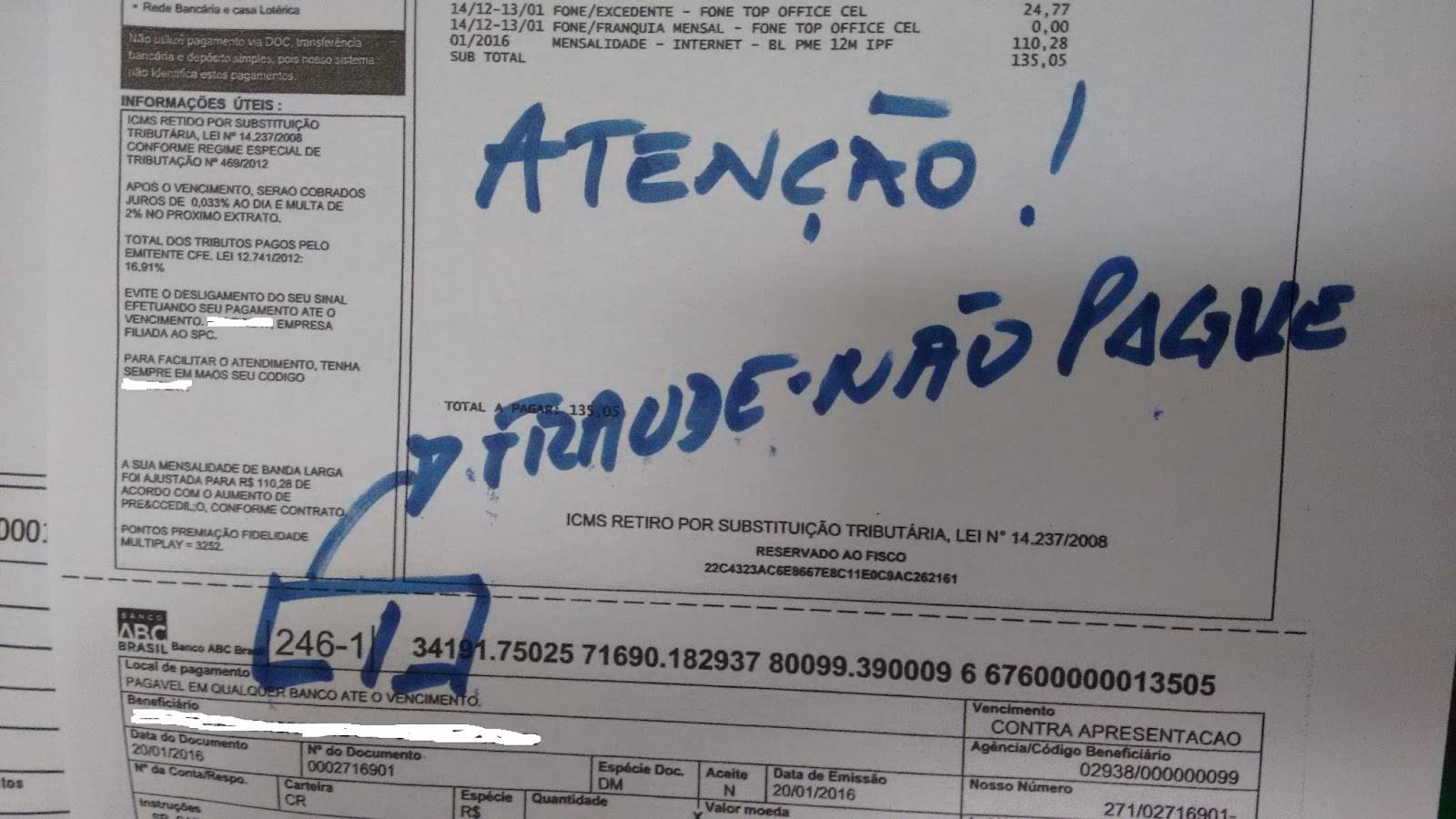 Empresa de internet aciona polícia e denuncia “hackers”, após cliente ser cobrado por boletos já quitados