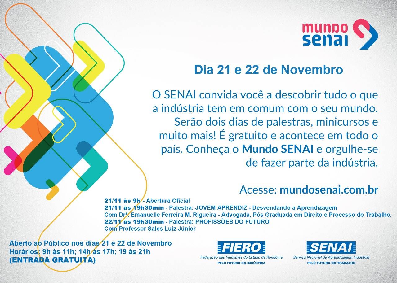 Com duração de dois dias, “Mundo SENAI” oferece ao público vilhenense palestras, work shops e minicursos
