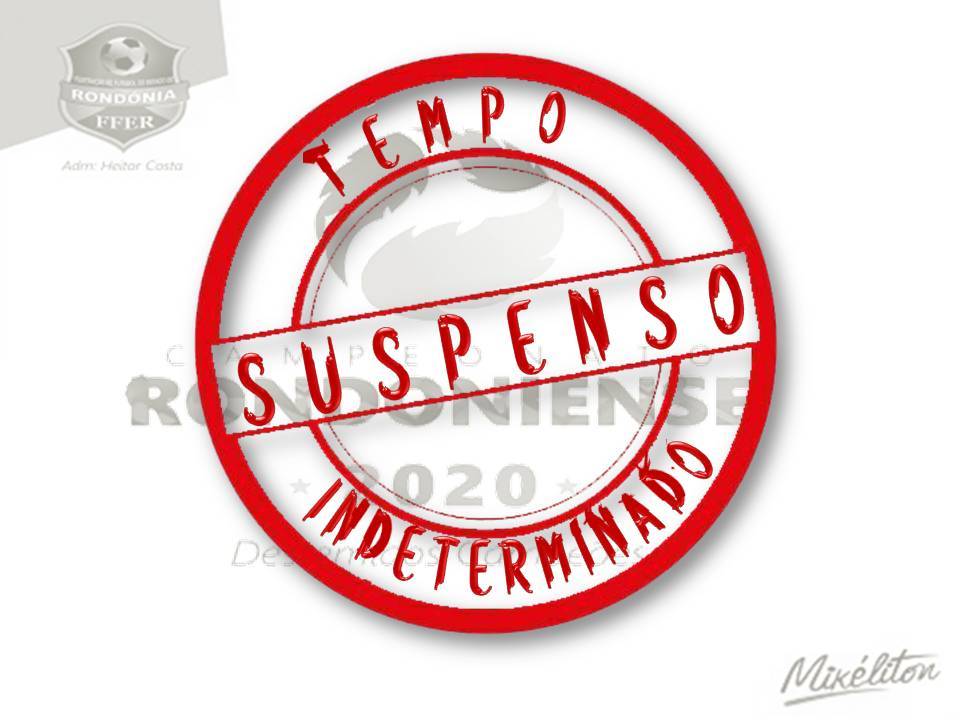 FFER paralisa Campeonato Rondoniense devido a pandemia do Coronavírus