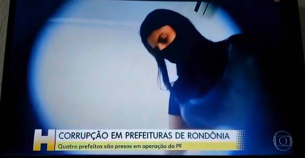 ASSISTA: Rede Globo publica vídeos de prefeitas presas pela Polícia Federal em Rondônia recebendo propinas