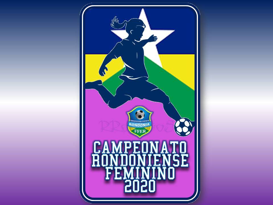 Federação abre inscrições para o Campeonato Rondoniense Feminino 2020; inscrições até o dia 23 de outubro