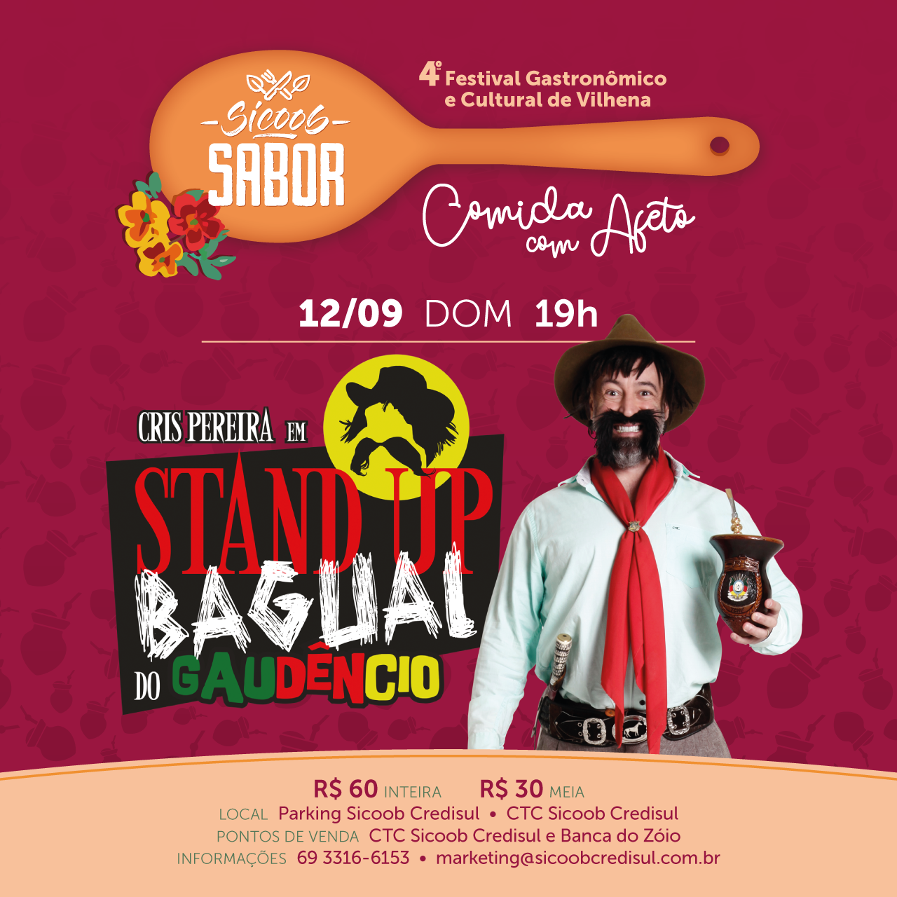 Com stand up “Bagual do Gaudêncio”, humorista Cris Pereira é atração no 4º Sicoob Sabor, em Vilhena