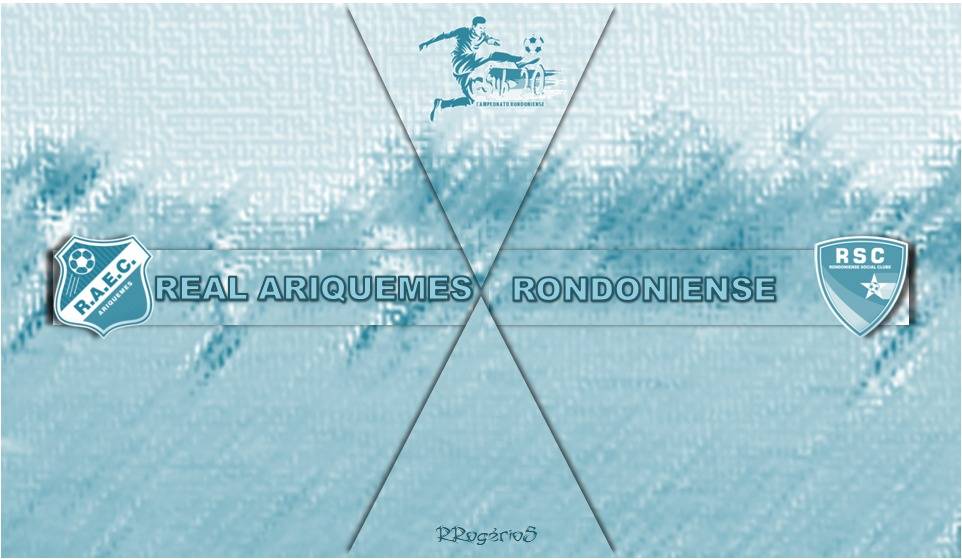 Primeiro finalista do Rondoniense Sub-20 será conhecido neste sábado e sai do confronto Real Ariquemes x Rondoniense