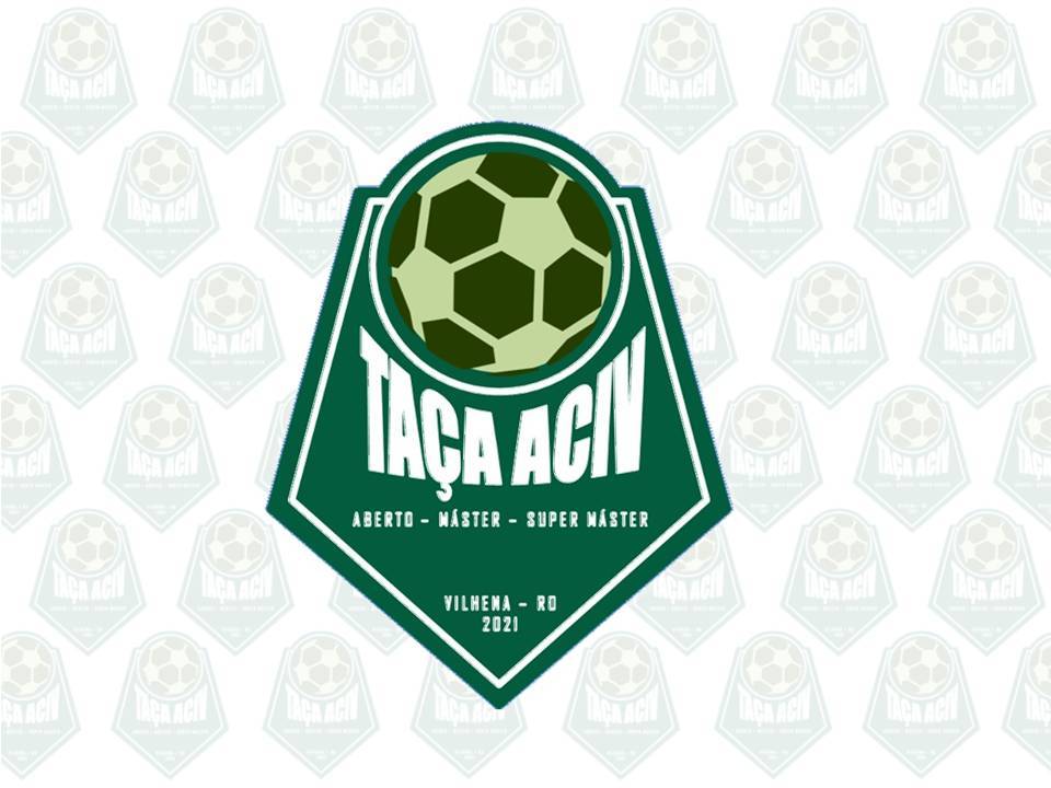 Taça Aciv 2021 inicia no final de semana com 12 jogos pelos torneios Aberto e Máster