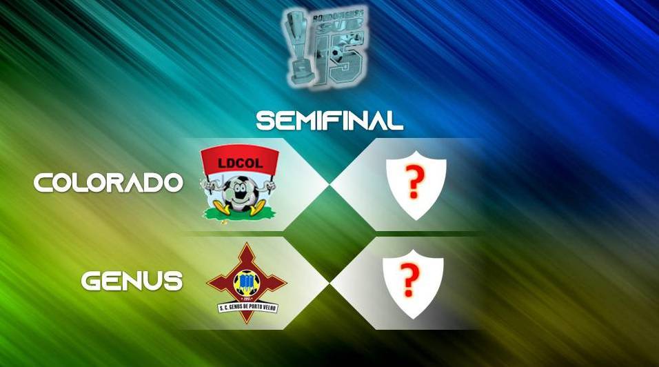 Genus e Colorado vencem e avançam às semifinais do Campeonato Rondoniense Sub-15