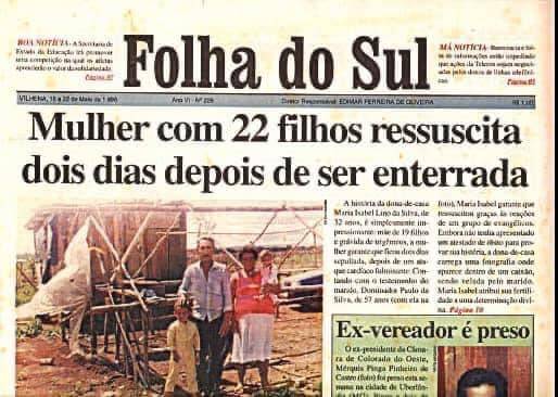 Jornalista resgata entrevista de mulher que passou por Vilhena e afirmava ter ressuscitado dois dias após ser sepultada