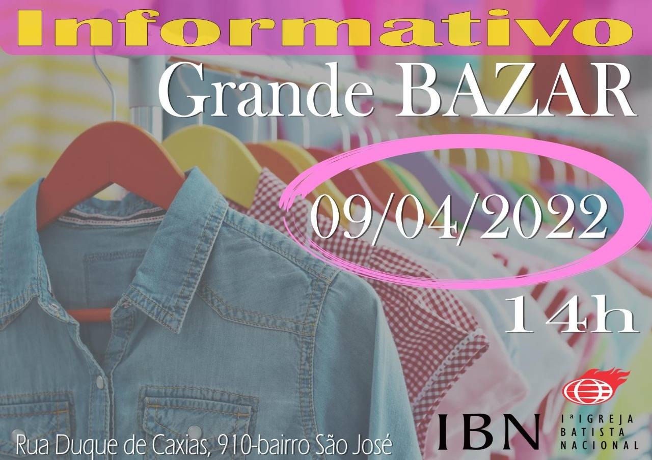 Primeira Igreja Batista Nacional realiza bazar beneficente neste sábado, dia 09 de abril, em Vilhena