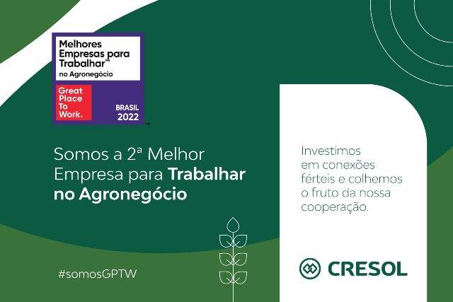 A Cresol é a segunda melhor instituição para trabalhar no agronegócio