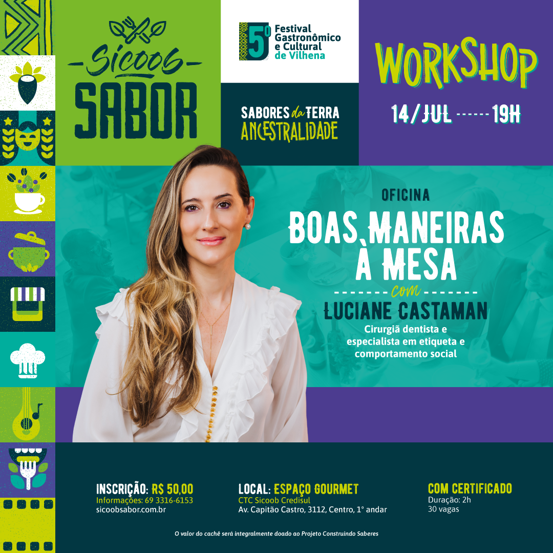 Cirurgiã dentista Luciane Castaman comanda workshop de “Boas Maneiras à Mesa” no 5º Sicoob Sabor