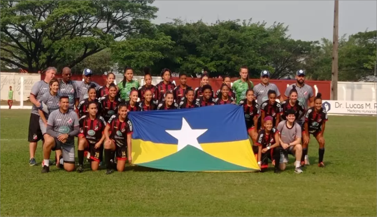 Real Ariquemes faz história ao garantir acesso a Série A1 do Campeonato Brasileiro Feminino