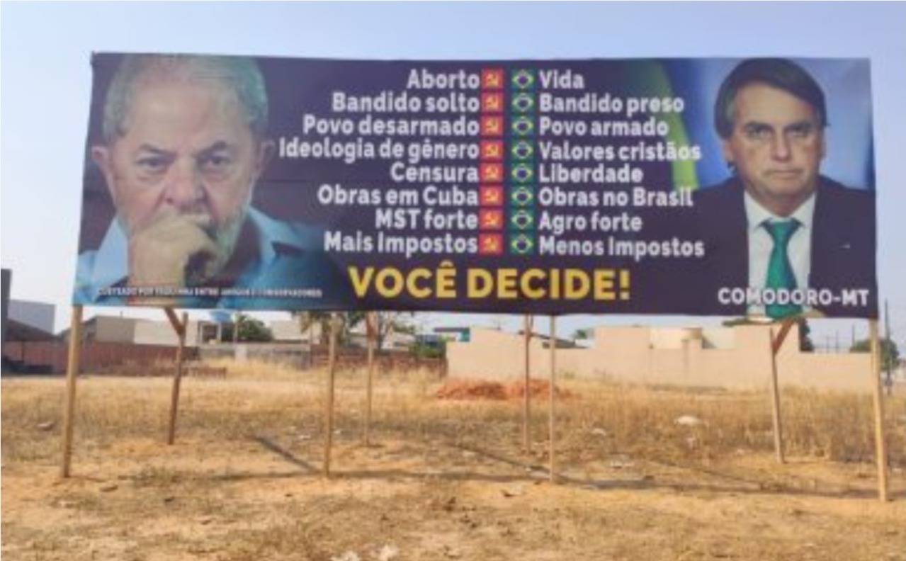 Em cidade de MT vizinha de Vilhena, Juiz eleitoral manda empresário derrubar outdoor que elogia Bolsonaro e detona Lula