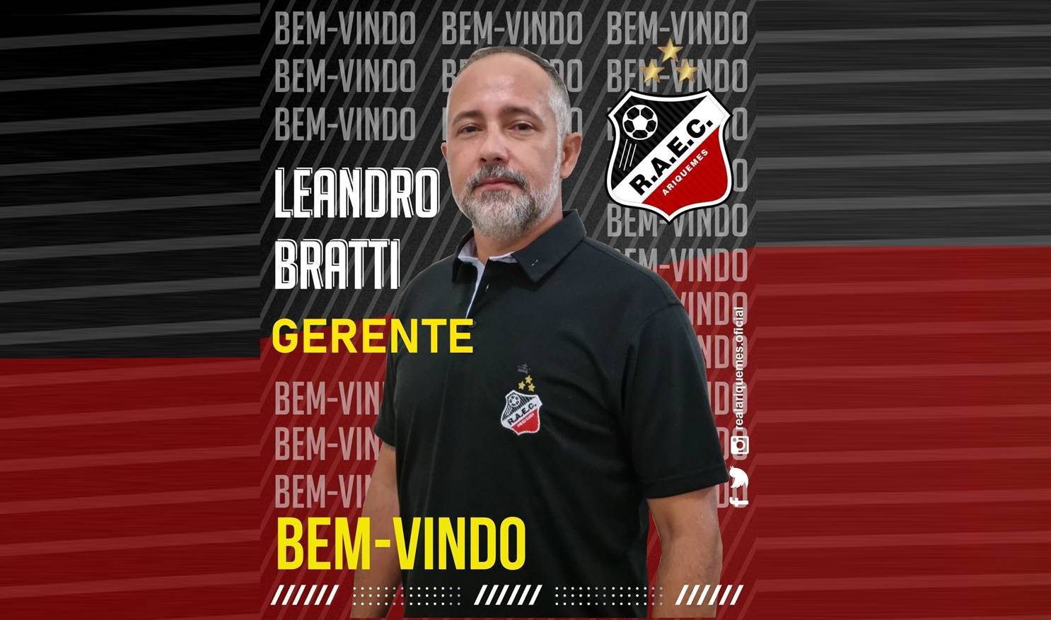 Real Ariquemes anuncia Leandro Bratti como novo gerente de futebol; o Furacão terá calendário cheio em 2023
