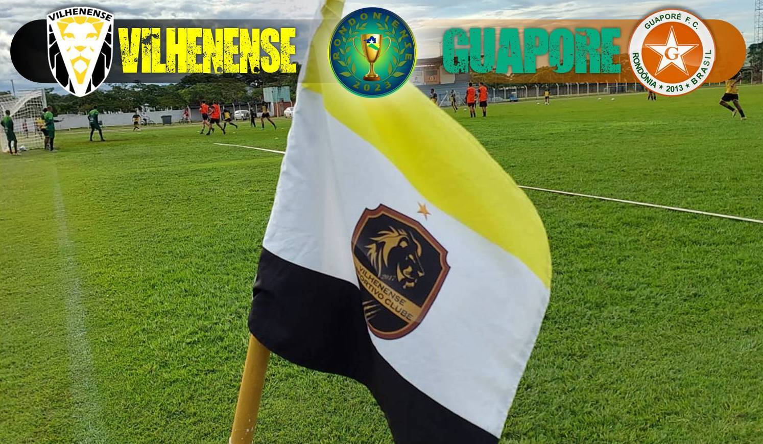 Precisando vencer pra subir na tabela, Vilhenense recebe o Guaporé neste sábado pela 3ª Rodada do Rondoniense 2023