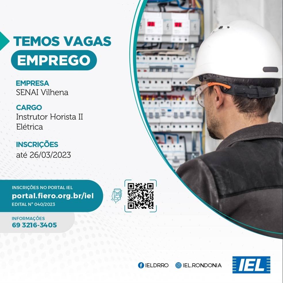 Senai está com edital aberto para a contratação de instrutor de elétrica para a unidade Vilhena