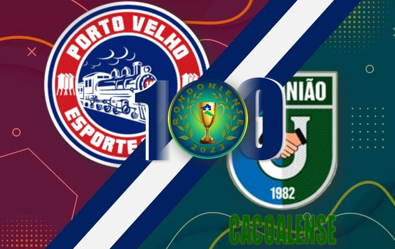 Invicto, Porto Velho conquista a Primeira Fase do Rondoniense a assegura presença da decisão do Estadual