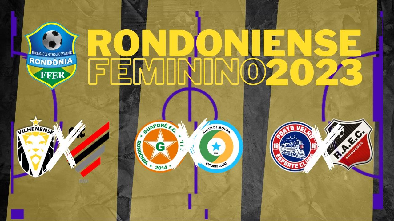 Com Primeira Fase eliminatória, Campeonato Rondoniense Feminino começa no dia 24 de junho