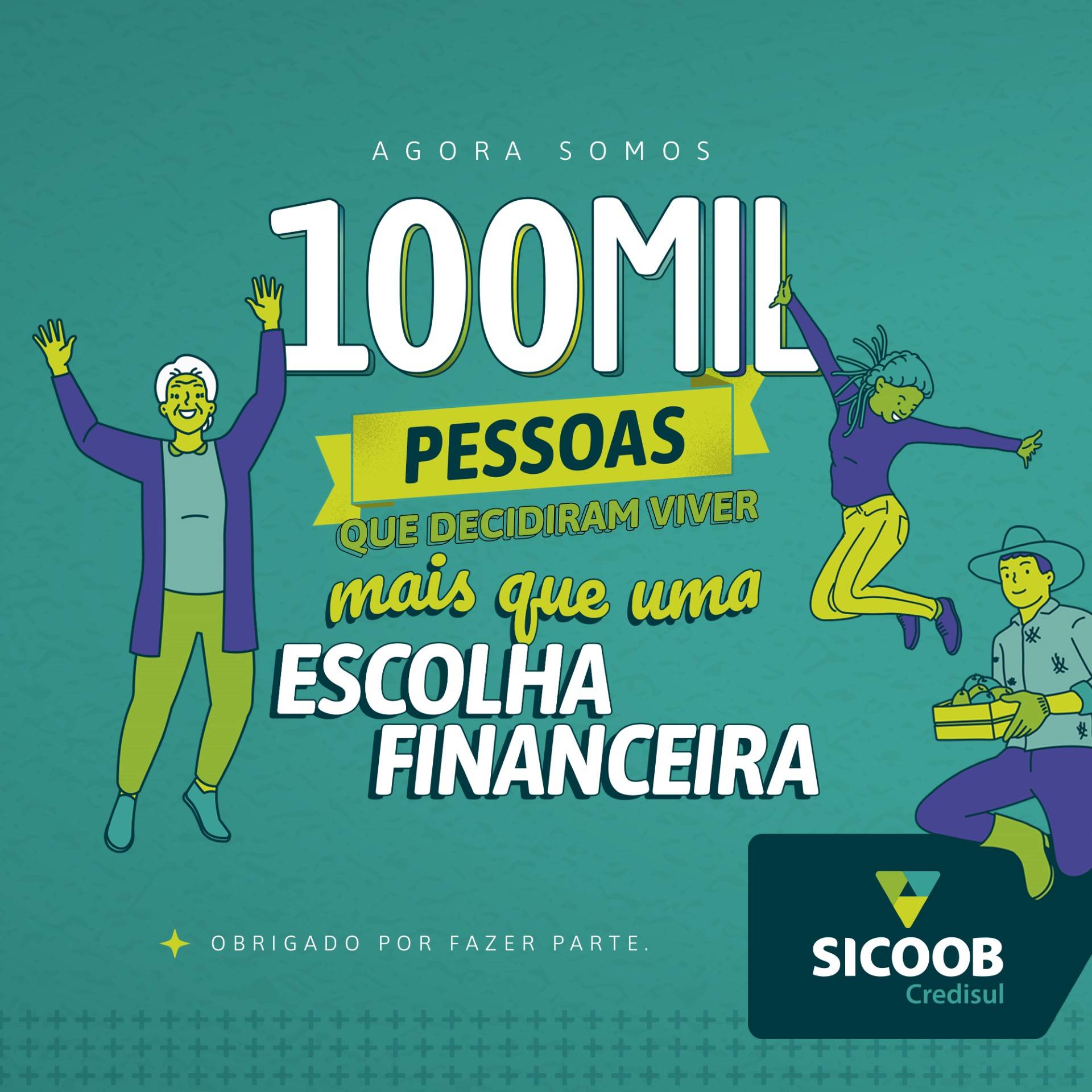 Sicoob Credisul conquista marca de 100 mil cooperados em 2023; um crescimento de 53% em relação a 2021