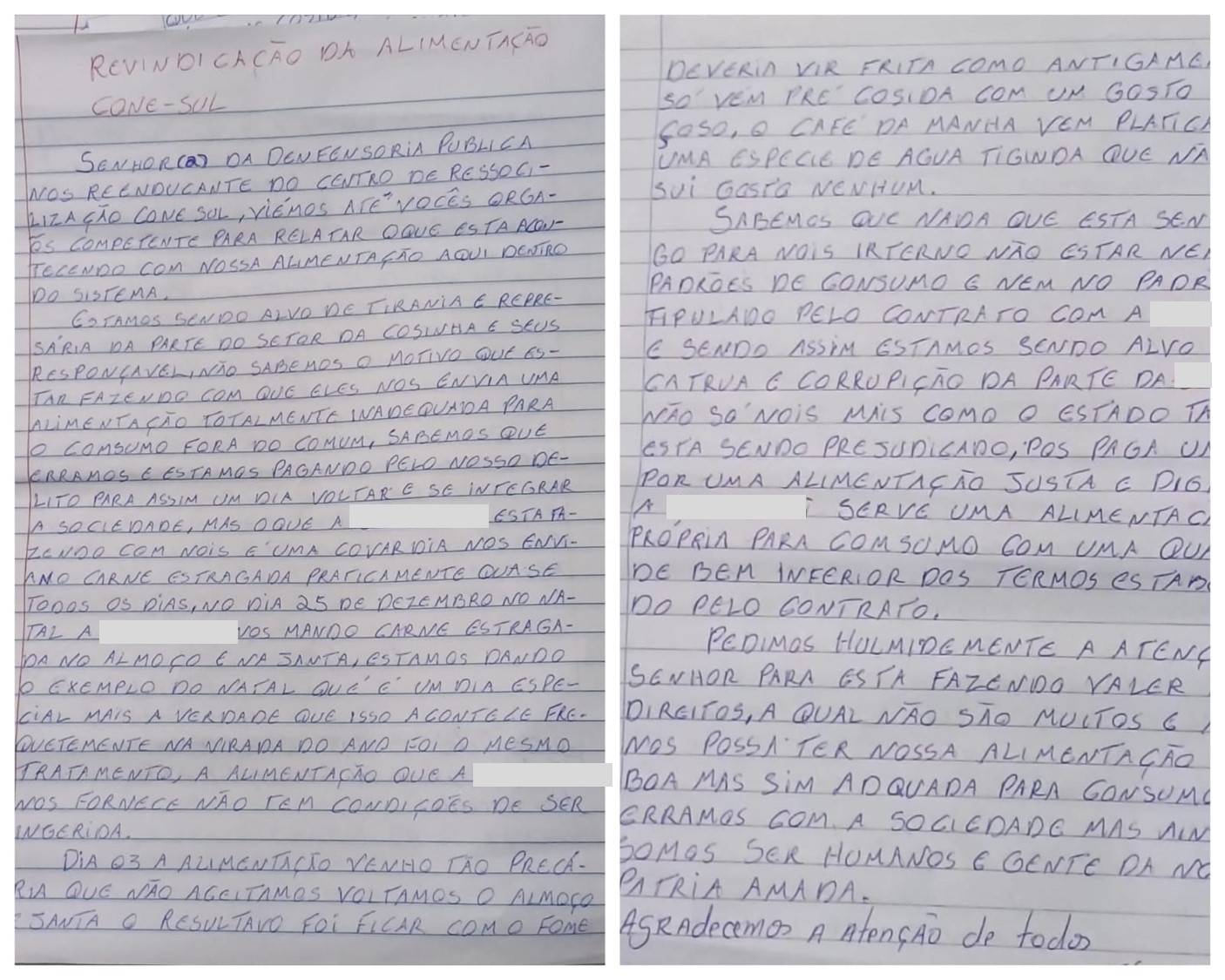Através de carta ao judiciário detentos do Presídio Cone Sul reivindicam melhorias na alimentação que estaria chegando estragada