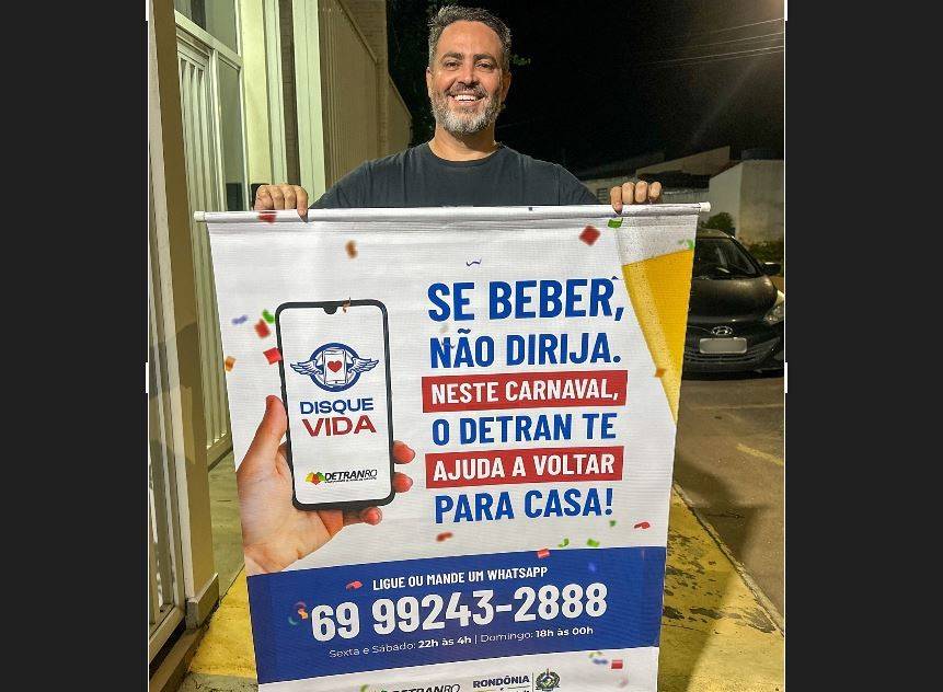 Detran adota campanha inovadora no carnaval em Rondônia e vai levar motoristas embriagados para casa durante a folia