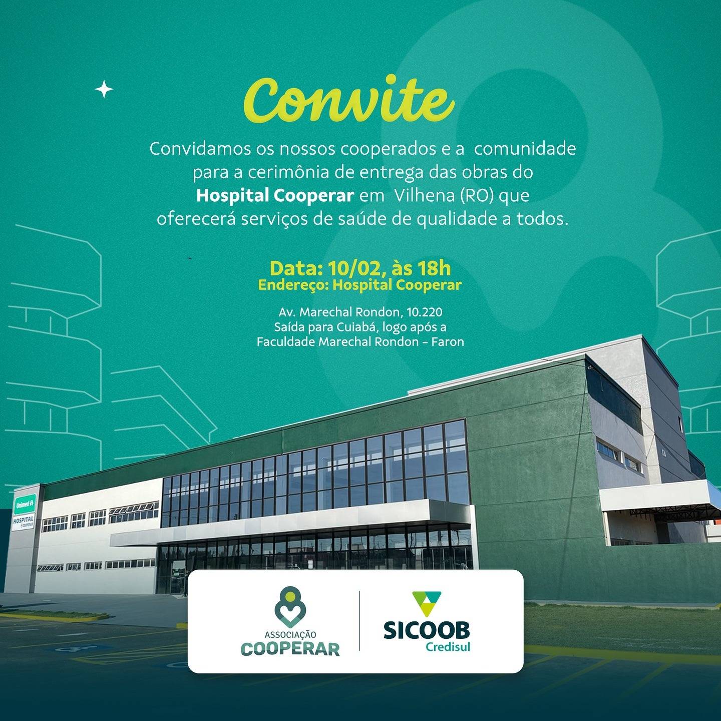 Projeto Concluído: Entrega do Hospital Cooperar à Unimed Vilhena pela Sicoob Credisul e Associação Cooperar