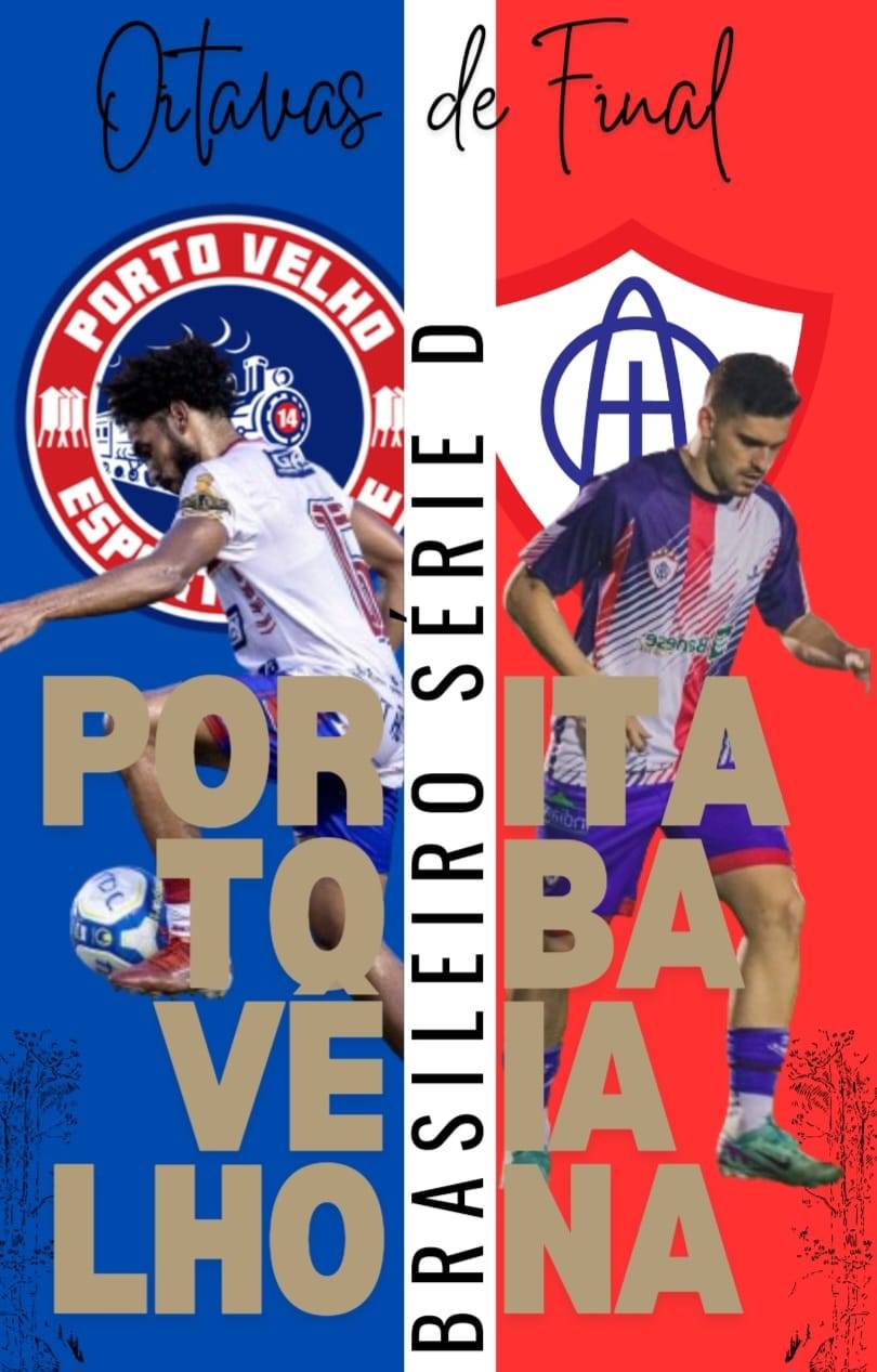 Porto Velho recebe o Itabaiana-SE neste sábado por vaga nas quartas de final do Brasileiro Série D