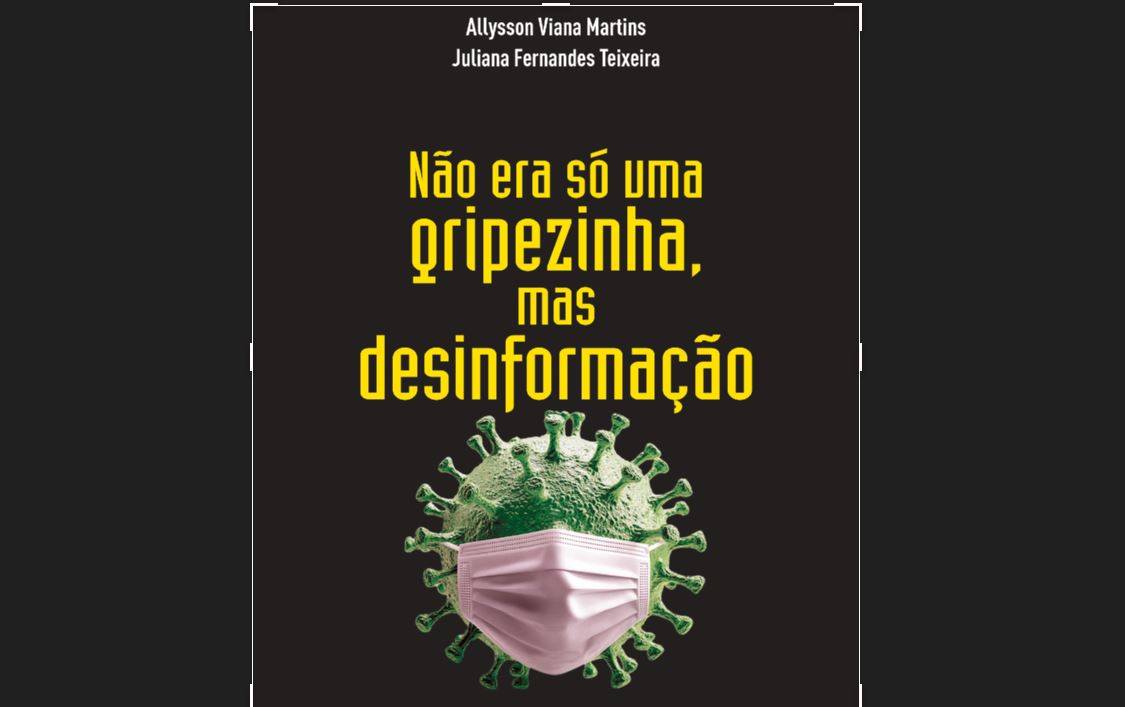 USINAS DE FAKE NEWS: professor da UNIR lança livro sobre desinformação durante a pandemia de Covid-19