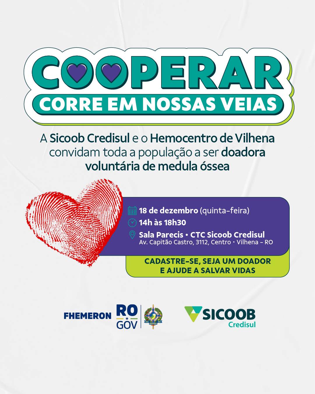 Sicoob Credisul e Hemocentro de Vilhena se unem em campanha de incentivo à doação de medula óssea