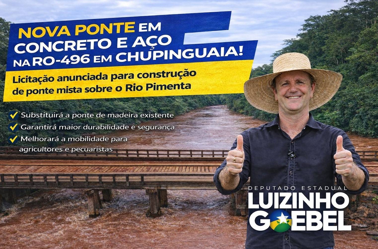Deputado Luizinho Goebel anuncia licitação para construção de nova ponte na RO-496, em Chupinguaia