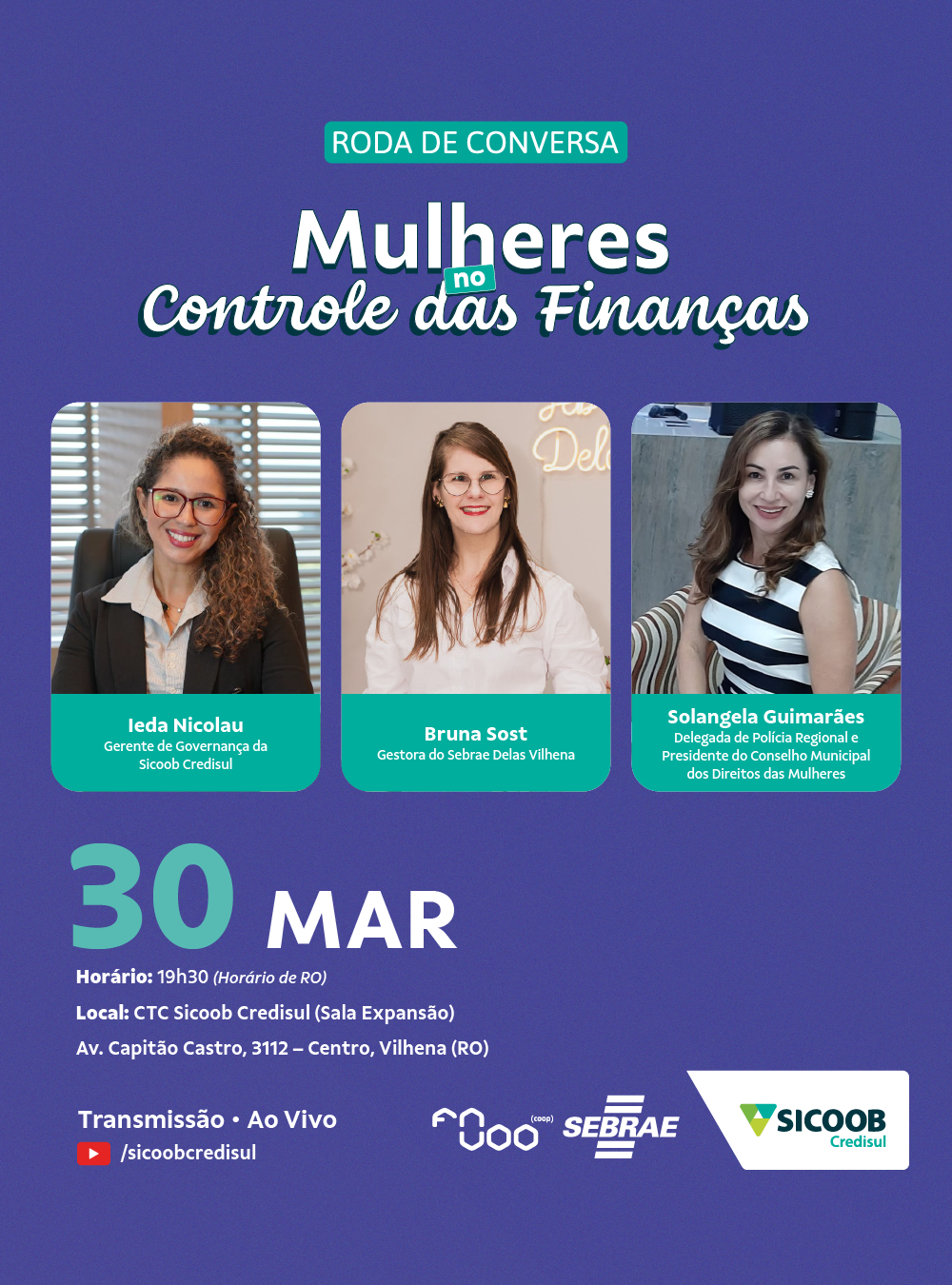 Sicoob Credisul promove roda de conversa “Mulheres no Controle das Finanças” em Vilhena (RO)