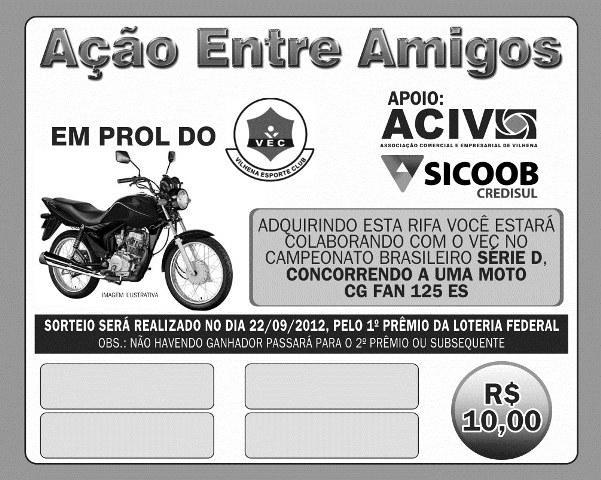 Com apoio da Aciv e do Sicoob/Credisul, VEC vai sortear moto zero quilômetro